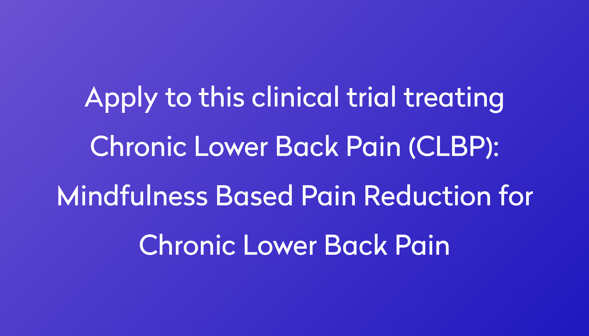 mindfulness-based-pain-reduction-for-chronic-lower-back-pain-clinical